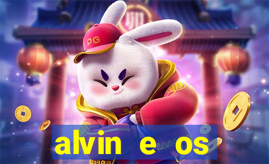 alvin e os esquilos 3 filme completo dublado